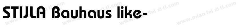 STIJLA Bauhaus like字体转换